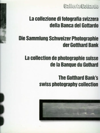 The Gotthard Bank's Swiss Photography Collection
