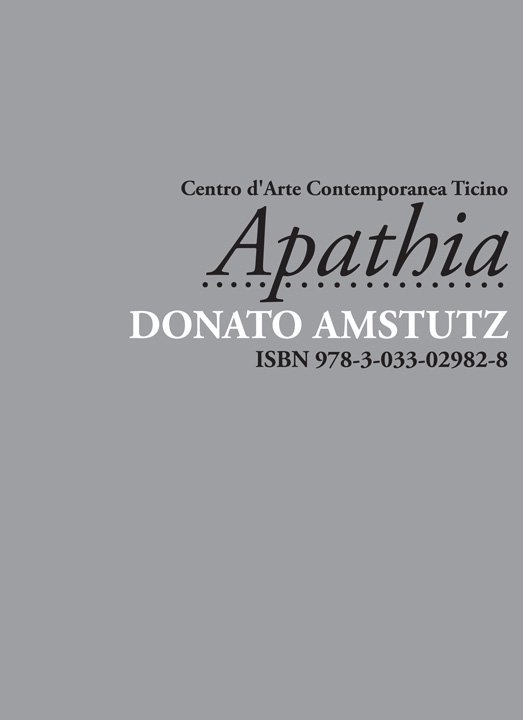 Donato Amstutz / Apathia